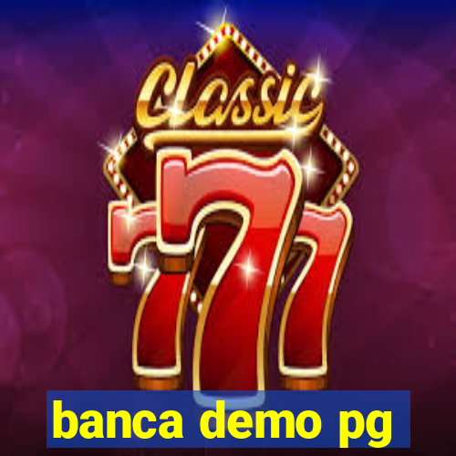 banca demo pg